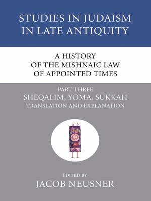 cover image of A History of the Mishnaic Law of Appointed Times, Part 3
